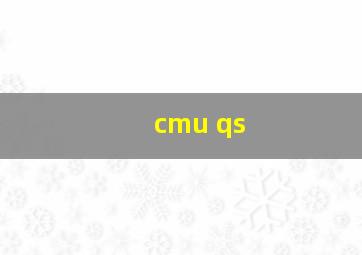 cmu qs